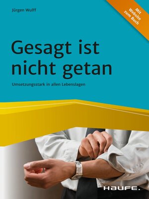 cover image of Gesagt ist nicht getan